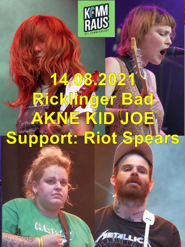 2021/20210814 Ricklinger Bad Akne Kid Joe _ Riot Spears/index.html